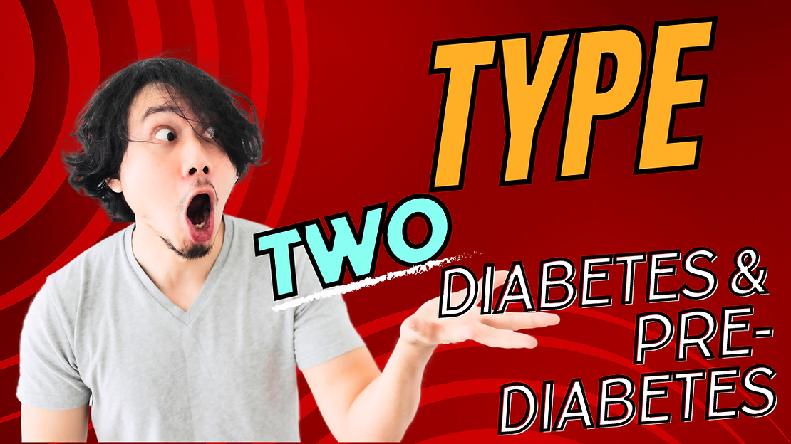 Understanding Type 2 Diabetes and Pre-diabetes.